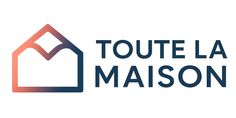 Toute La Maison
